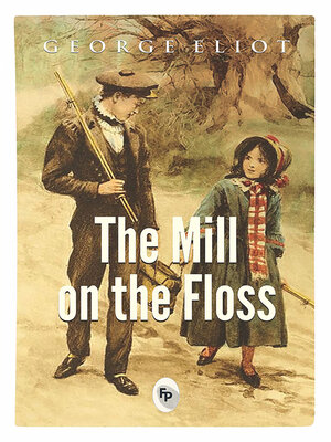 cover image of The Mill on the Floss